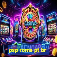 psp roms pt br